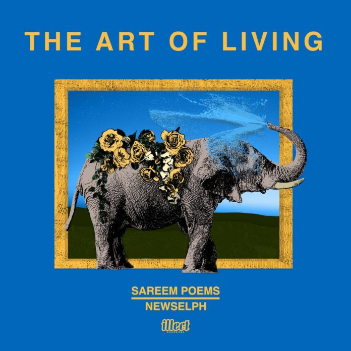The Art of Living by Sareem Poems and Newselph